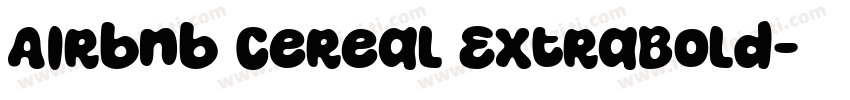 Airbnb Cereal ExtraBold字体转换